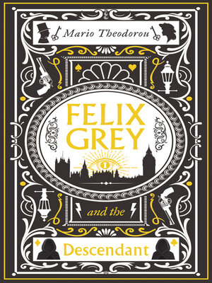 cover image of Felix Grey and the Descendant
